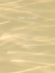 ファースト・ライト (フランク・ティケリ) （スコアのみ）【First Light】