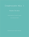 交響曲第1番 (フランク・ティケリ) （スコアのみ）【Symphony No. 1】