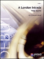 ロンドン・イントラーダ (フィリップ・スパーク) （スコアのみ）【A London Intrada】