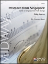 シンガポールからの手紙 (フィリップ・スパーク) （スコアのみ）【Postcard from Singapore】