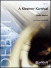 クレズマー・カーニバル (フィリップ・スパーク) （スコアのみ）【A Klezmer Karnival】