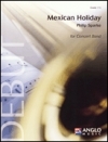 メキシコの休日 (フィリップ・スパーク) （スコアのみ）【Mexican Holiday】