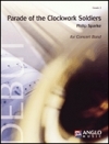機械仕掛けの兵士たちの行進 (フィリップ・スパーク) （スコアのみ）【Parade of the Clockwork Soldiers】