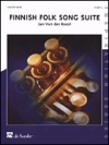 フィンランド民謡組曲 (ヤン・ヴァン＝デル＝ロースト) （スコアのみ）【Finnish Folk Song Suite】