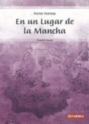 ラ・マンチャの地にて (フェレル・フェラン) （スコアのみ）【En un lugar de la mancha】