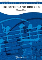 トランペッツ＆ブリッジズ (トーマス・ドス) （スコアのみ）【Trumpets and Bridges】
