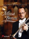 雀のミサ（ヤコブ・デ・ハーン）（トランペット）【Missa Brevis】