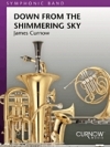 きらめく空から下へ（ジェームズ・カーナウ）（スコアのみ）【Down from the Shimmering Sky】