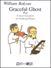 グレースフル・ゴースト・ラグ（ウィリアム・ボルコム）（ヴァイオリン+ピアノ）【Graceful Ghost Rag】