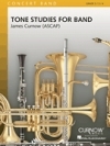 バンドの為のトーン・スタディー（ジェームズ・カーナウ）（スコアのみ）【Tone Studies for Band】