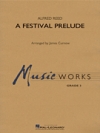 音楽祭のプレリュード (アルフレッド・リード／カーナウ編曲）（スコアのみ）【A Festival Prelude】