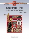 マスタング - 西部のスピリット（ラリー・クラーク）（スコアのみ）【Mustangs - The Spirit of the West】