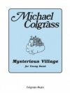 謎の村 (マイケル・コルグラス) （スコアのみ）【Mysterious Village】