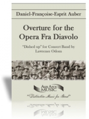 オペラ「フラ・ディアボロ」序曲 (ルイジ・ザニネーリ) （スコアのみ）【Overture to the Opera 'Fra Diavolo'】