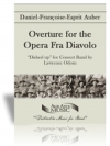 オペラ「フラ・ディアボロ」序曲 (ルイジ・ザニネーリ) （スコアのみ）【Overture to the Opera 'Fra Diavolo'】