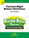 ツイステッド・ナイト・ビフォア・クリスマス (デイヴィッド・シェーファー) （スコアのみ）【Twisted Night Before Christmas】