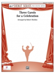 祝典の為の3つのキャロル (ロバート・シェルドン) （スコアのみ）【Three Carols for a Celebration】
