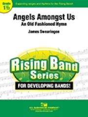 Angels Amongst Us（ジェイムズ・スウェアリンジェン）（スコアのみ）【Angels Amongst Us】