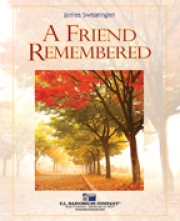 忘れがたき友 (ジェイムズ・スウェアリンジェン) （スコアのみ）【A Friend Remembered】