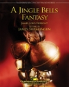 ジングル・ベル・ファンタジー（ジェイムズ・スウェアリンジェン）（スコアのみ）【A Jingle Bells Fantasy】
