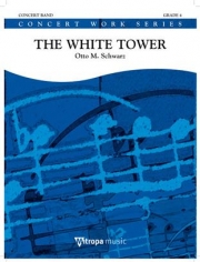 ホワイト・タワー (オットー・M・シュヴァルツ)（スコアのみ）【The White Tower】