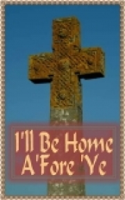 天国からのあいさつ (ジュリー・ジルー) （スコアのみ）【I'll Be Home A'fore Ye】