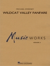 ワイルドキャット・バレー・ファンファーレ（マイケル・スウィーニー）（スコアのみ）【Wildcat Valley Fanfare】