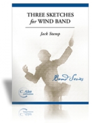 吹奏楽の為の3つのスケッチ (ジャック・スタンプ) （スコアのみ）【Three Sketches for Wind Band】