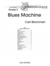 ブルース・マシーン (カール・ストロメン) （スコアのみ）【Blues Machine】