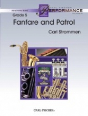 ファンファーレとパトロール (カール・ストロメン) （スコアのみ）【Fanfare and Patrol】