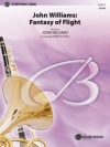 ジョン・ウイリアムズ：飛行のファンタジー（スコアのみ）【John Williams: Fantasy of Flight (Medley) 】