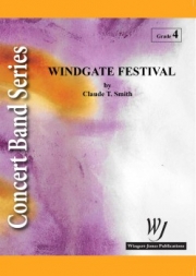 ウィンドゲート・フェスティバル (クロード・T・スミス) （スコアのみ）【Windgate Festival】