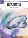 スルー・ザ・ヴァルカンズ・アイ（ロバート・W・スミス）（スコアのみ）【Through the Vulcan's Eye】