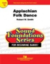 アパラチアン・フォーク・ダンス (ロバート・W・スミス) （スコアのみ）【Appalachian Folk Dance】