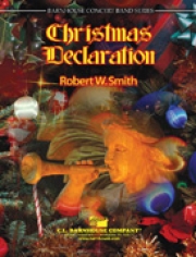 クリスマス・デクラレーション (ロバート・W・スミス) （スコアのみ）【Christmas Declaration】