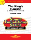 王のファンファーレ (ロバート・W・スミス編) （スコアのみ）【The King's Flourish - A Holiday Fanfare for Band】