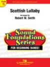 スコットランドの子守唄 (ロバート・W・スミス編)  （スコアのみ）【Scottish Lullaby】