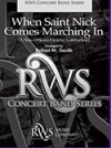 聖ニコラスがやってくる (ロバート・W・スミス編)  （スコアのみ）【When Saint Nick Comes Marching In (A New Orleans Holiday C】