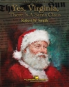 バージニアちゃん、サンタクロースはいるんだよ (ロバート・W・スミス) （スコアのみ）【Yes, Virginia, There Is A Santa Claus】