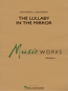 鏡の中の子守唄（リチャード・L・ソーシード）（スコアのみ）【The Lullaby in the Mirror 】