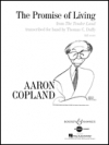 プロミス・オブ・リビング（テンダーランドより）（コープランド / トーマス・C・ダフィー)（スコアのみ）【The Promise of Living (from The Tender Land)】