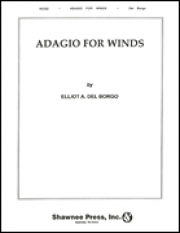 管楽器のためのアダージョ（エリオット・デル・ボルゴ）（スコアのみ）【Adagio for Winds】