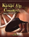 キッキング・アップ・カントリー！ (ラリー・ニーク) （スコアのみ）【Kickin’ Up Country!】