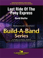 ポニーエクスプレスの最終ライド（デイヴィッド・シェーファー）  (フレックスバンド）（スコアのみ）【Last Ride of the Pony Express】