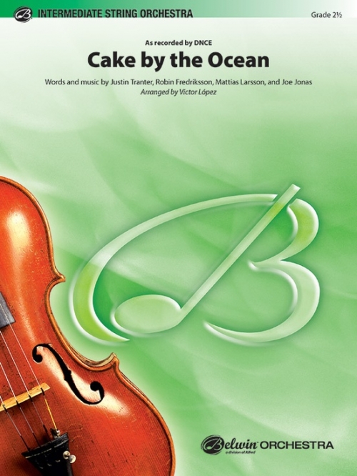 ケーキ バイ ザ オーシャン Dnce スコアのみ Cake By The Ocean 吹奏楽の楽譜販売はミュージックエイト