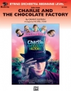 「チャーリーとチョコレート工場」組曲（スコアのみ）【Suite from Charlie and the Chocolate Factory】
