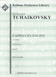 イタリア奇想曲 (ピョートル・チャイコフスキー)（スコアのみ）【Capriccio Italien, Op. 45】