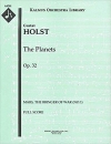 「惑星」より火星（スコアのみ）【The Planets, Op. 32 / H 125 1. Mars, the Bringer of War】
