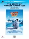 「ハッピー・フィート」メドレー（同名映画より）（スコアのみ）【The Story of Mumble Happy Feet】