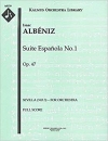 「スペイン組曲」よりセヴィーリャ（スコアのみ）【Suite Espanola, Op. 47 No. 3. Sevilla】